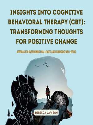 cover image of Insights into Cognitive Behavioral Therapy (CBT)